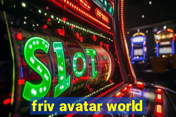 friv avatar world